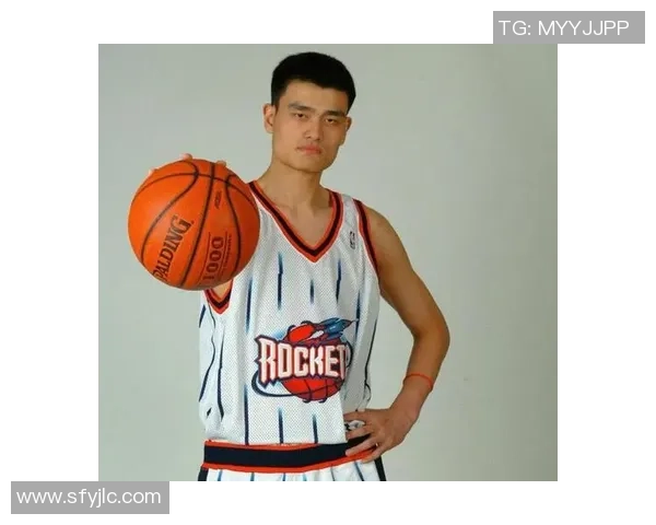 盛帆姚明携手共创篮球新未来探索体育与商业的无限可能性